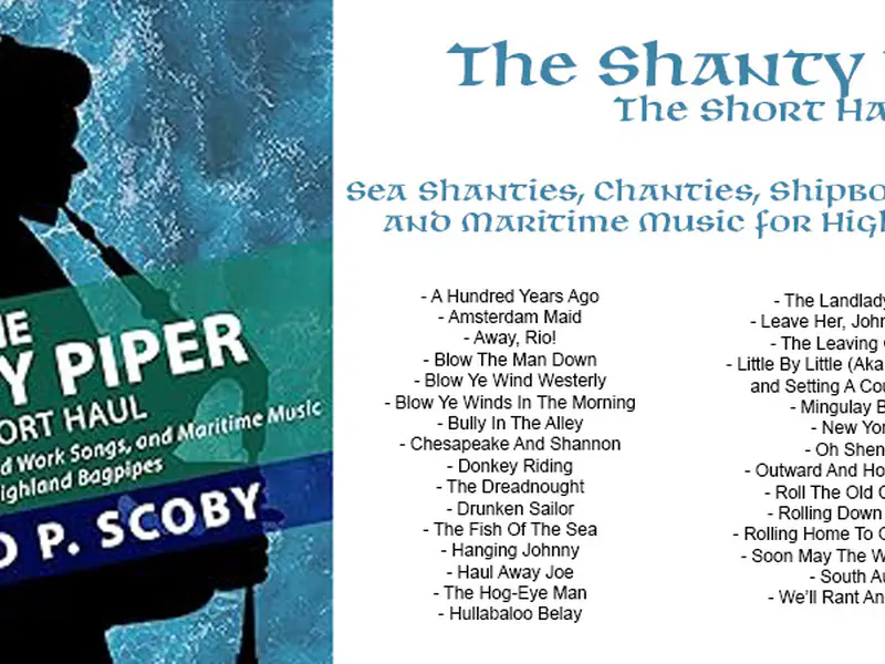 The Shanty Piper The Short Haul
