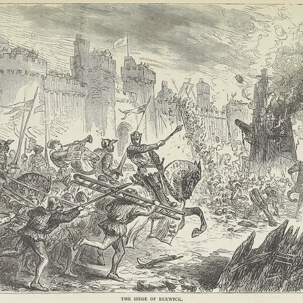 King Robert the Bruce captured Berwick on Tweed